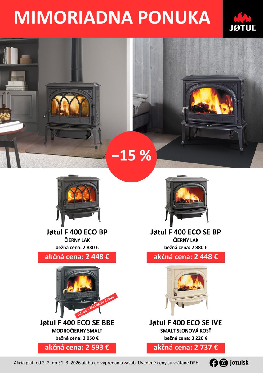 jotulsk's tweet photo. MIMORIADNA PONUKA #JOTUL: FEBRUÁR–MAREC 2026

ZĽAVA 15 % na krbové kachle:
🔥 Jøtul F 100 ECO.2 LL / SE
🔥 Jøtul F 400 ECO / SE
🔥 Jøtul F 105 R B / LL

ZĽAVA 15 % na krbové vložky:
🔥 Jøtul I 520

Akcia platí od 2. 2. do 31. 3. 2026 alebo do vypredania zásob. #jotulky https://t.co/J9mBsnQuSU