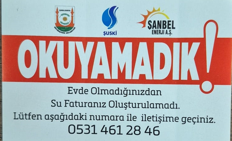 Daha erişilebilir, daha planlı, daha güvenilir bir hizmet için çalışıyoruz.

Su faturalarının toplu çıkmaması ve her ay düzenli oluşturulması adına;
Abone numaranızı ve endeks görünen sayaç fotoğrafınızı 📲 0 531 461 28 46 numarasına iletmeniz yeterlidir.

ŞUSKİ ve Şanbel Enerji