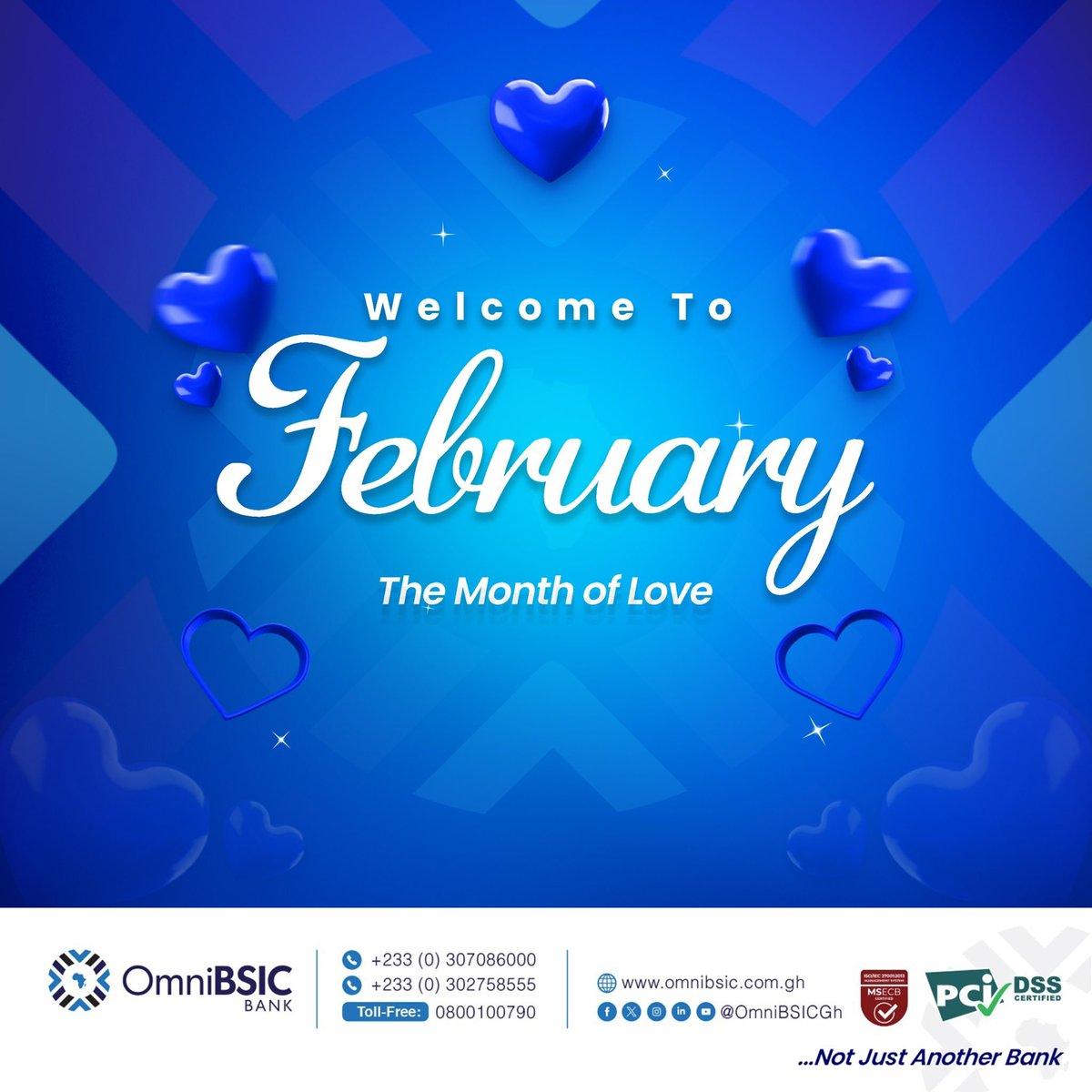 Welcome to February 💙. You can't get it wrong with #OmniBSICBank 
#NotJustAnotherBank 
#BestBankInGhana #GGMU #HappyNewMonth 
omnibsic.com.gh