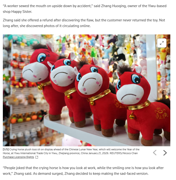 One of the hottest toys in China is a stuffed horse where the factory accidentally sewed the smile upside down. reuters.com/world/asia-pac…