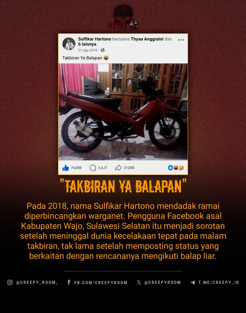 Kisah Tragis Sulfikar Hartono, "Takbiran Ya Balapan"

Dokumentasi video: creepyroom.com/2026/02/takbir…

Pada 2018, nama Sulfikar Hartono mendadak ramai diperbincangkan warganet. Pengguna Facebook asal Kabupaten Wajo, Sulawesi Selatan itu menjadi sorotan setelah meninggal dunia