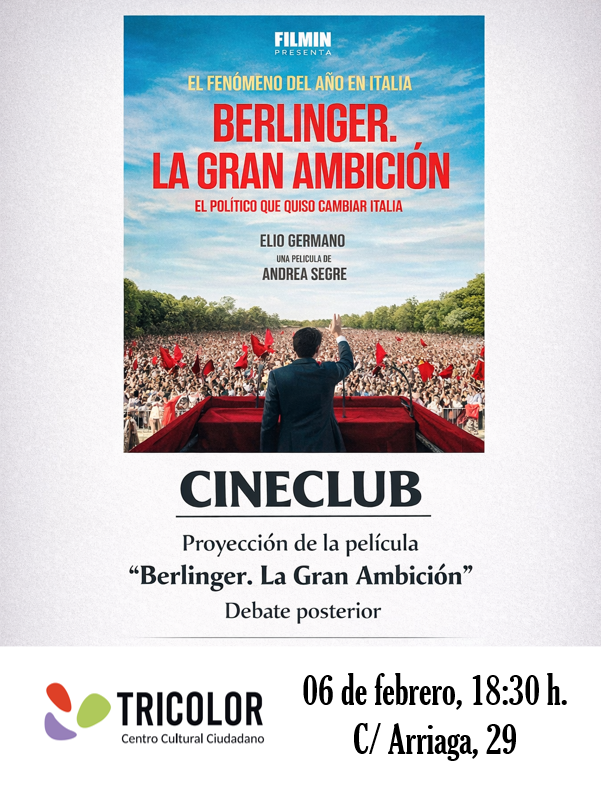 Este viernes Cineclub y debate:
La aclamada película de Andrea Segre, "La Gran Ambición", con Elio Germano como la relevante figura de Enrico Berlinger, Secretario General del Partido Comunista de Italia en los años 70

🗓️ Viernes 06 febrero
📌 Arriaga, 29
⏰ 18:30 h.