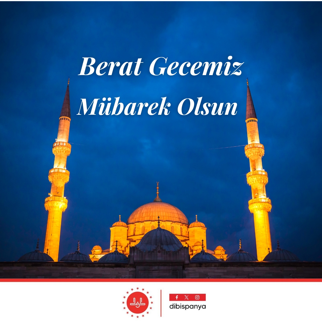 dibispanya's tweet photo. Aziz milletimizin ve İslam aleminin Berat Gecesini tebrik ediyoruz. Bu kutlu gecenin başta üllkemiz ve İslam coğrafyası olmak üzere tüm yeryüzünün huzur ve esenliğine vesile olmasını Yüce Allah'tan niyaz ediyoruz. #beratkandili #beratgecesi https://t.co/9EzU5sERf0
