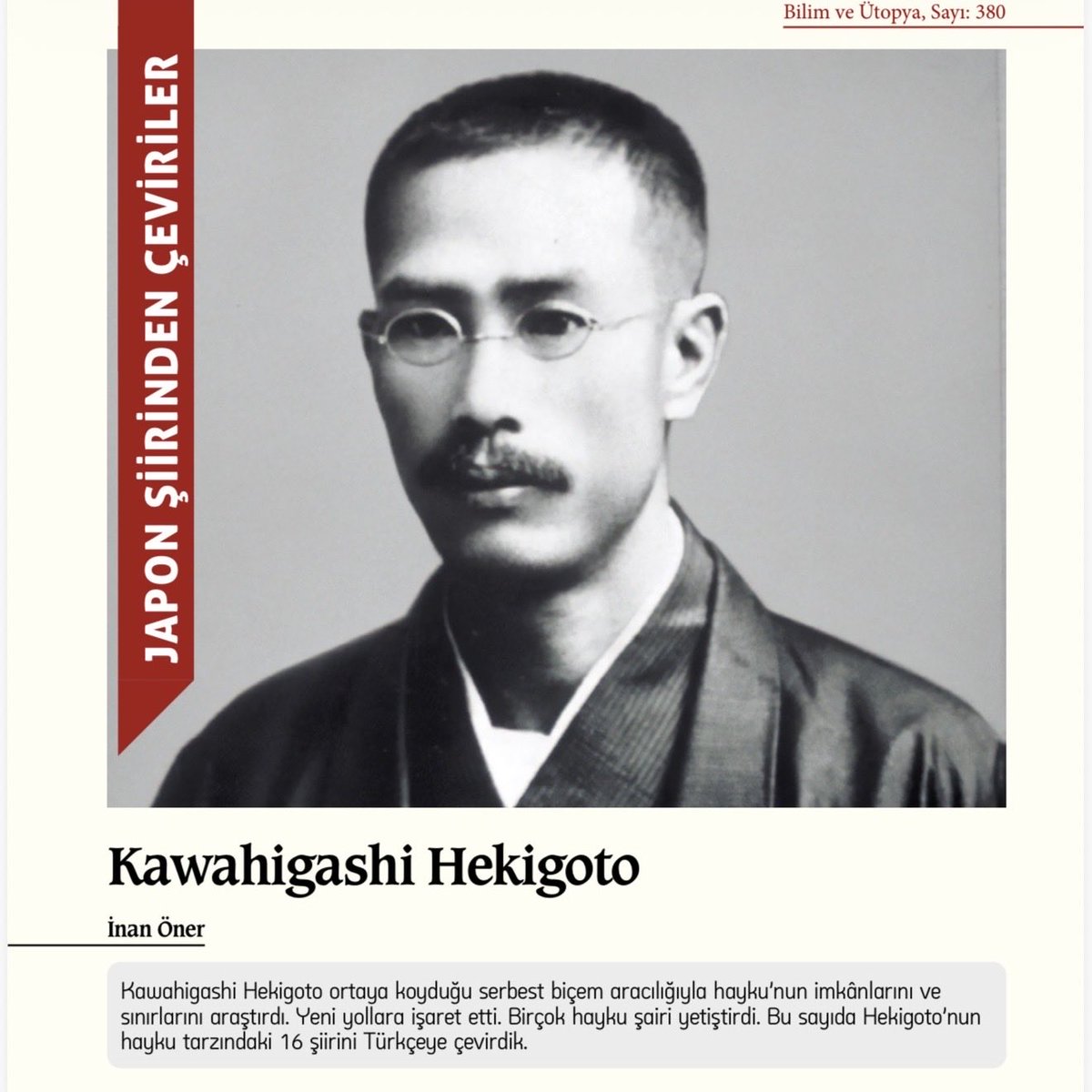 inanoner's tweet photo. Masaoka Shiki’nin izinde hayku şiirini yenileyen Kawahigashi Hekigoto’dan (1873-1937) on altı haykuyu Türkçe’ye çevirdim.  Çevirilerim Bilim ve Ütopya’nın Şubat sayısında yayınlandı. Japon şiirinden çevirilerimin okurumuza katkı sağlamasını diliyorum.

Teşekkürler @bilimveutopya https://t.co/1uA5QRqEDl