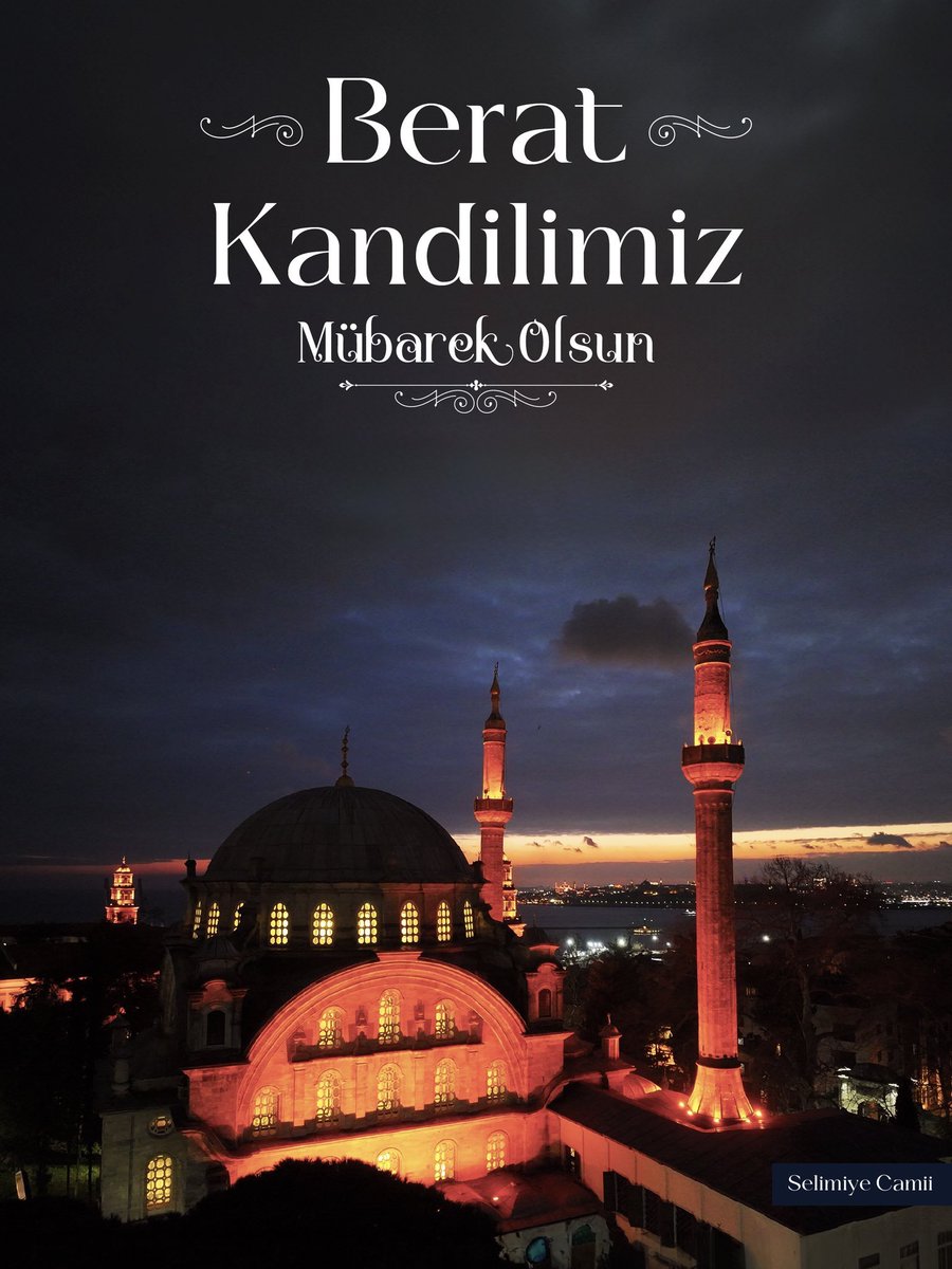 “ Ramazan ayının müjdecisi Berat Kandilimizin tüm insanlığa huzur getirmesini diliyorum, Kandilimiz mübarek olsun….
 #BeratKandilimiz