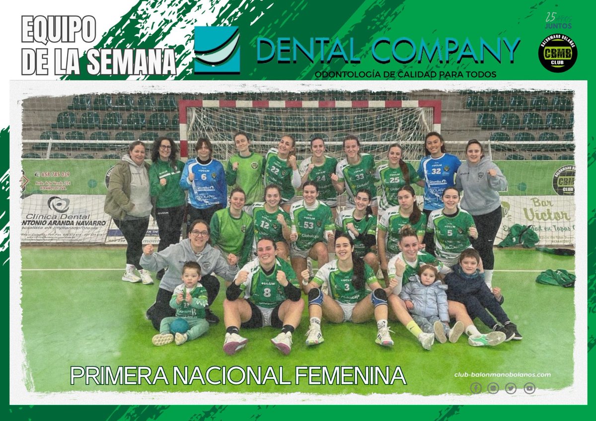 ¡Ya tenemos equipo <a href="/Dental_Company/">dental company</a> de la semana! 👏🏻👏🏻👏🏻

Las chicas del #primeraNacionalFemenino se hacen con el galardón 🎖️por méritos propios después de su victoria 🏆 en el último partido 🤾🏼‍♀️ de liga 💪🏻

¡Enhorabuena! 👏🏻🟩

#BMBolaños 💚
#SienteteVerde 💚
#25añosJuntos 💚