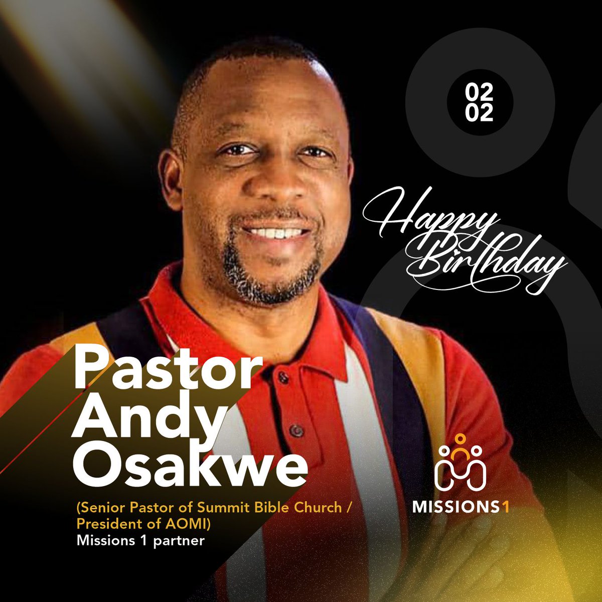 Missions1online's tweet photo. Happy Birthday, Pastor Andy Osakwe! 🎉

Senior Pastor, Summit Bible Church | President, AOMI

We celebrate your life of faith, leadership, and unwavering commitment to the Gospel. 
Thank you for standing with Missions 1 and for your partnership in advancing God’s Kingdom. https://t.co/QraIv9nBko