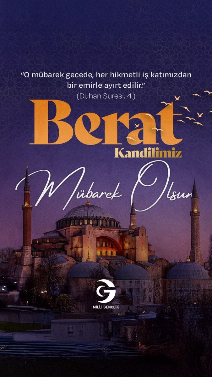 "O mübarek gecede, her hikmetli iş katımızdan bir emirle ayırt edilir." (Duhan Suresi, 4.) 🌙

Affın, mağfiretin ve beratın müjdelendiği bu mukaddes gecede, Geçmişin yüklerinden arınıp tertemiz bir geleceğe niyet ettiğimiz Berat Kandili'miz mübarek olsun.

#gençlik #beratkandili