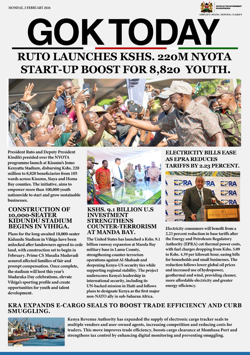 SpokespersonGoK's tweet photo. GOK TODAY — 2nd February, 2026

President William Ruto Flags Off Ksh.220M NYOTA Capital Disbursement to 8,820 Youth in Kisumu, Siaya &amp; Homa Bay https://t.co/B1yjZBS0iQ