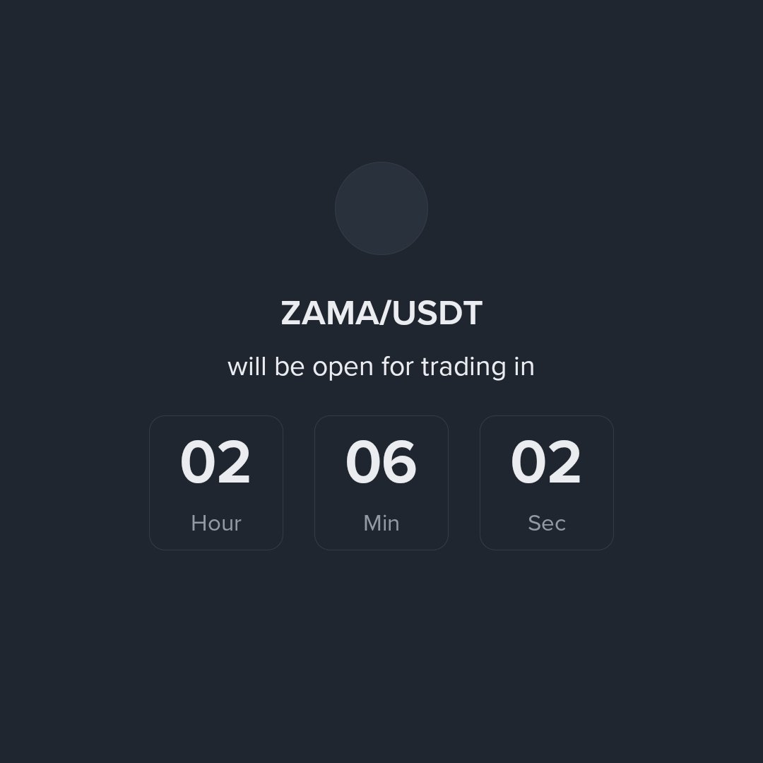 RealCryptoGeni's tweet photo. 🚀 ZAMA/USDT launching in ~2 hours! New coin going live — expect high volatility 👀 Early traders may find opportunities; manage risk ⚠️

DYOR ✅ Watch price action closely. #ZAMA #USDT #Crypto #NewCoin #launch https://t.co/462aei2ufA