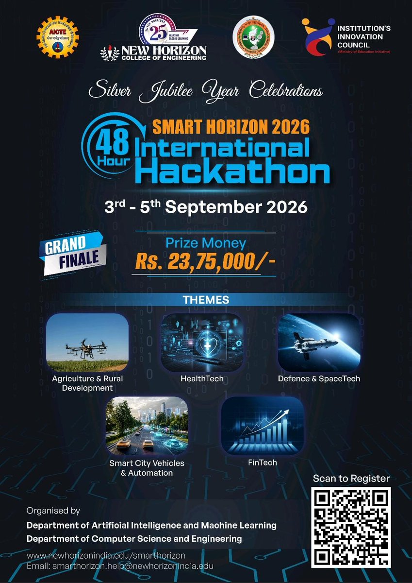 NHCEOfficial's tweet photo. Smart Horizon 2026 | 48-Hour International Hackathon

3–5 Sept 2026 | ₹23.75L Prize Money

Website Link: https://t.co/Jk3Oh7X2mV

Themes: AgriTech, HealthTech, Defence &amp; SpaceTech, Smart Cities, FinTech.

Build solutions that matter. Registrations open!

#SmartHorizon2026 #NHCE https://t.co/xK3mWuDaZP