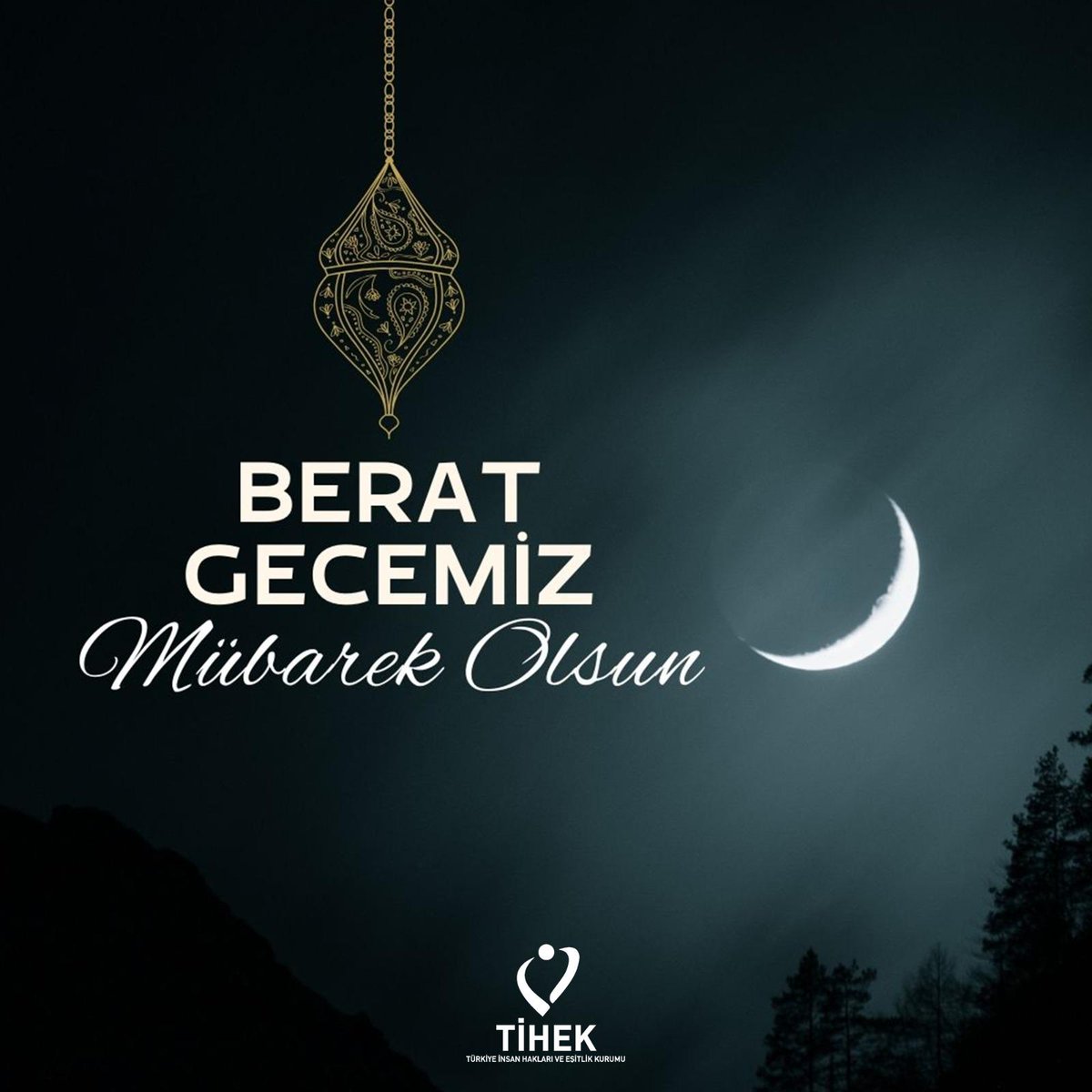 tihek_kurumsal's tweet photo. Ramazan-ı Şerif’in müjdelendiği mübarek Berat Gecesi’nin; adalet, merhamet ve barışın güçlenmesine, insan onuruna dayalı ortak değerlerin pekişmesine vesile olmasını temenni ediyoruz.
Milletimizin ve tüm İslam âleminin Berat Gecesi mübarek olsun. https://t.co/rVQbAPqQzh