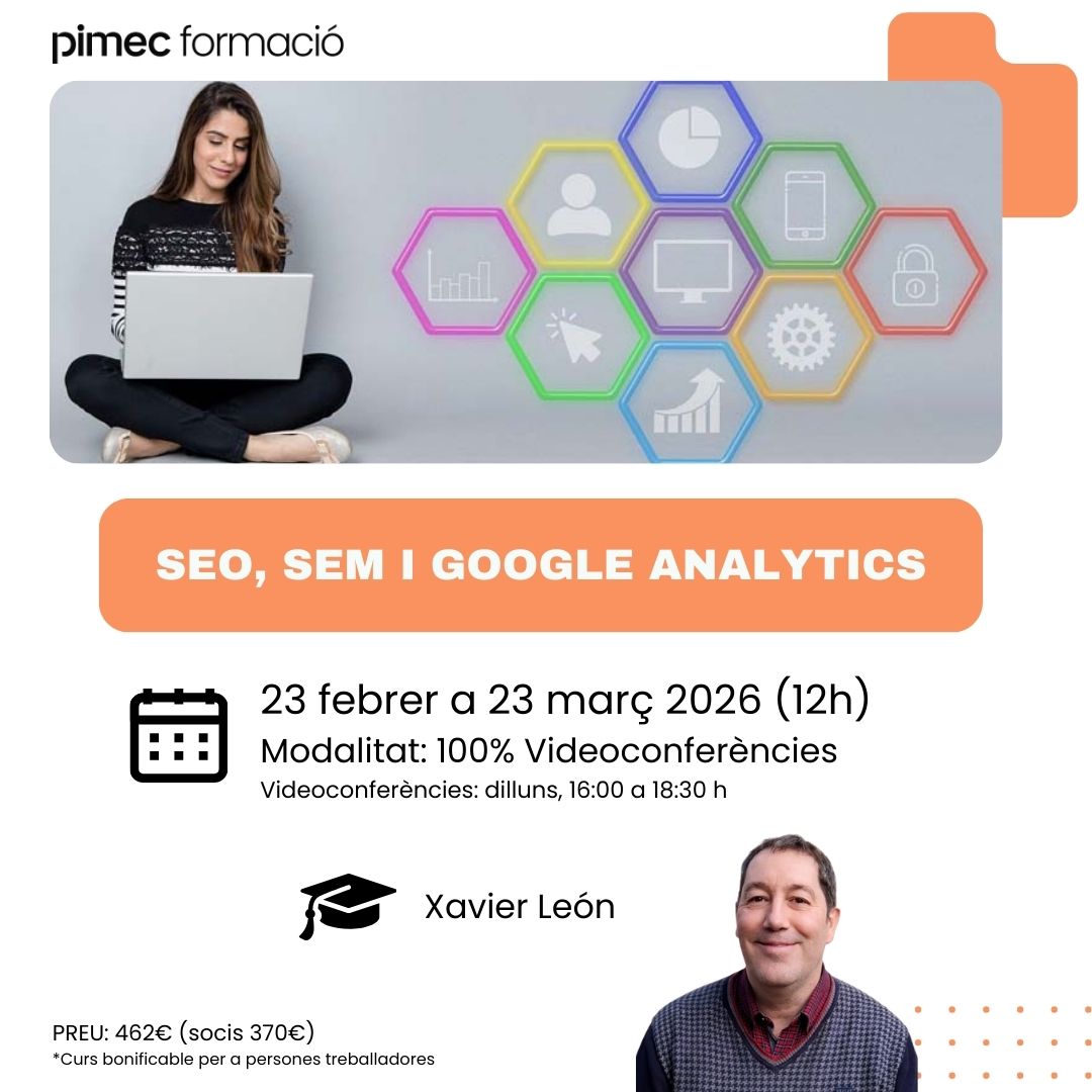 PimecFormacio's tweet image. 🔍 Especialitza’t en Analítica Web, #SEO, #SEM i #GoogleAnalytics4

Aprèn a millorar el posicionament web, analitzar pàgines en minuts i optimitzar conversions amb eines gratuïtes i intuïtives amb aquest curs bonificable.

Més informació👉bit.ly/3MlpdWR

#PimecFormació