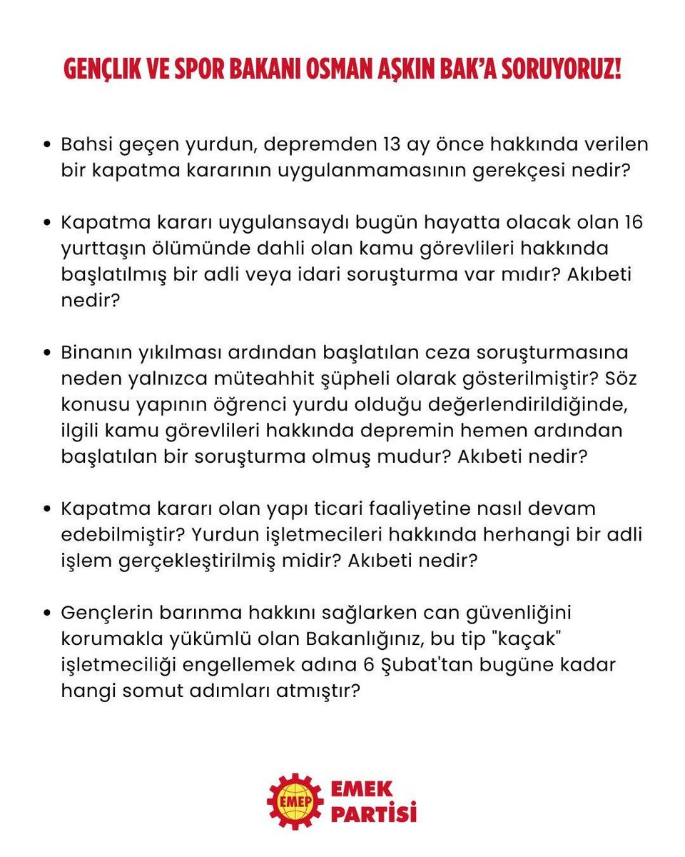Hatay İskenderun’da 6 Şubat’ta yıkılan erkek öğrenci yurduna mevzuata aykırı olduğu için depremden tam 13 ay önce kapatma kararı verildi.

Ama bu yurt kapatılmadı. Göz yumuldu. Ve 16 genç göz göre göre ölüme gönderildi. 

Bu apaçık bir cinayet değil de ne? 

Kapatma kararını