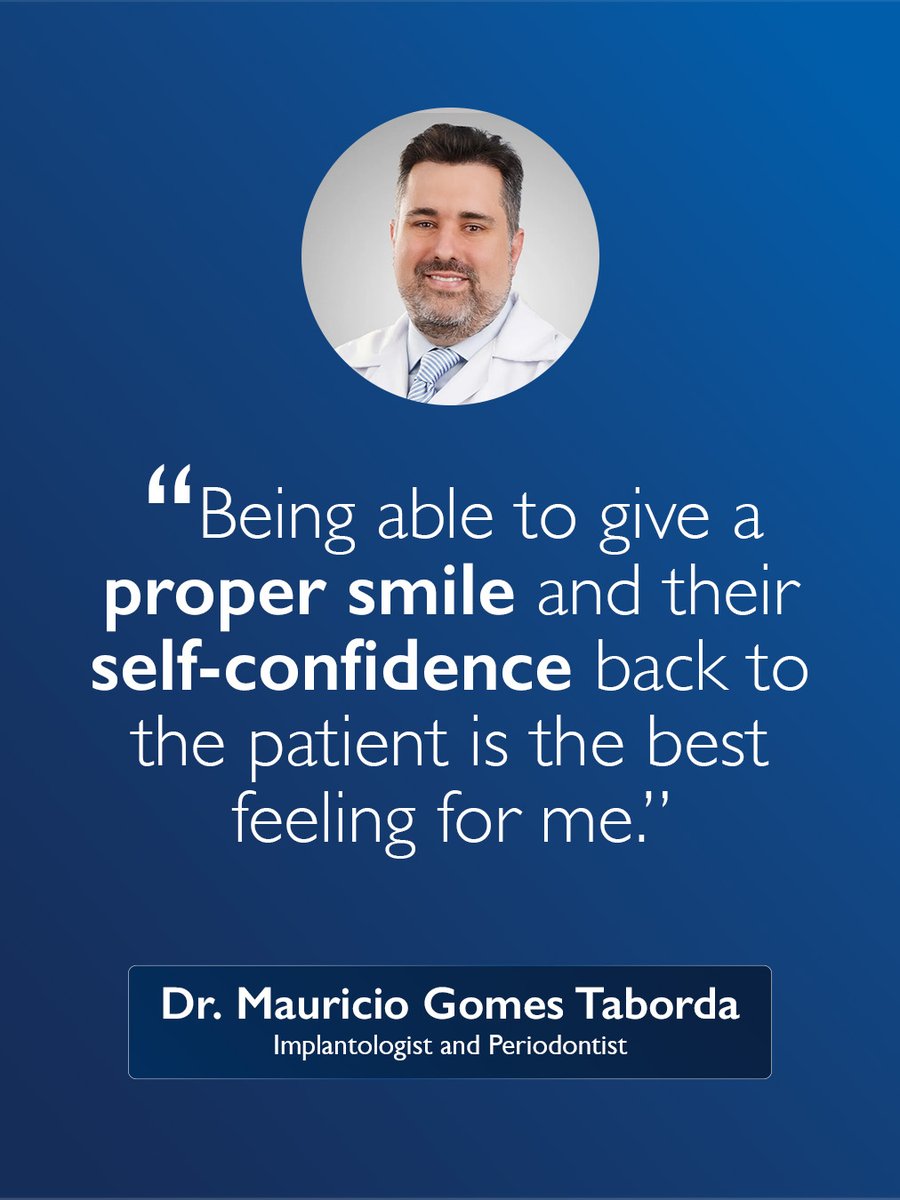 For Dr. Mauricio Gomes Taborda, our Implantologist and Periodontist, it’s not just about the treatment; it’s about the person behind the smile.

Every step he takes is guided by one priority: his patients' comfort, confidence, and care.

To him, dentistry is more than a