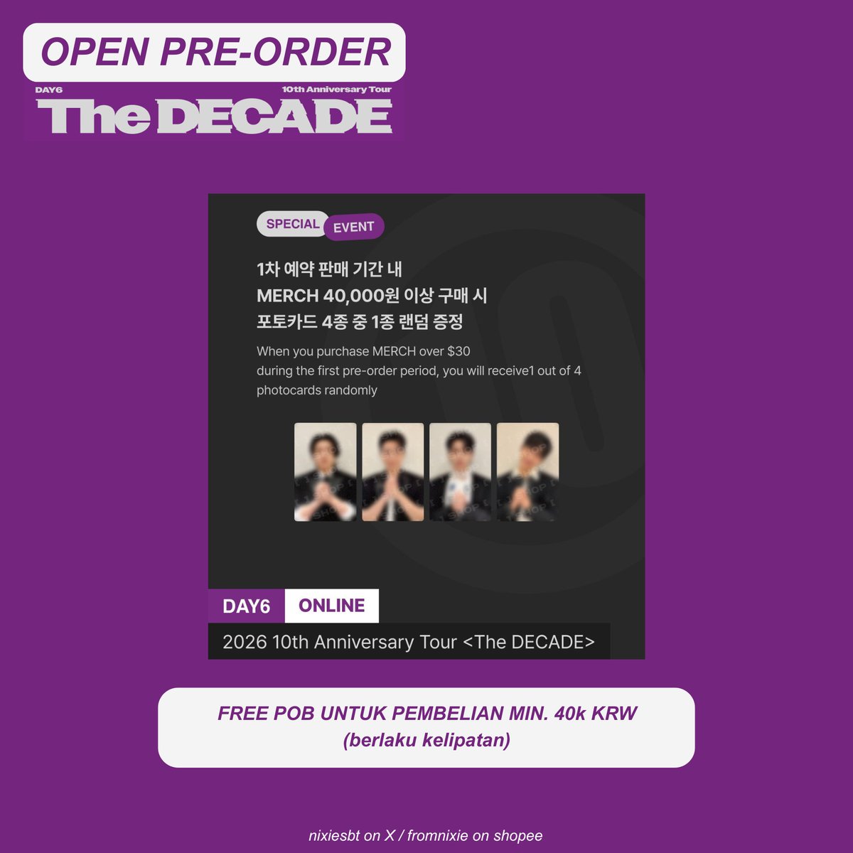 nixiesbt's tweet photo. [INA GO🇮🇩]
OPEN PO MERCH 🟣 DAY6 10th Anniversary Tour <The DECADE> in DAEGU 🟣 【ONLINE】

✅ Yogyakarta
✅ Bersih INA
✅ Close PO Feb 14, 2026 17.00 WIB
✅ Cicilan available (limited slot!)
💌 Order by DM/contact LINE (link in bio https://t.co/Oa0uQDf5bO