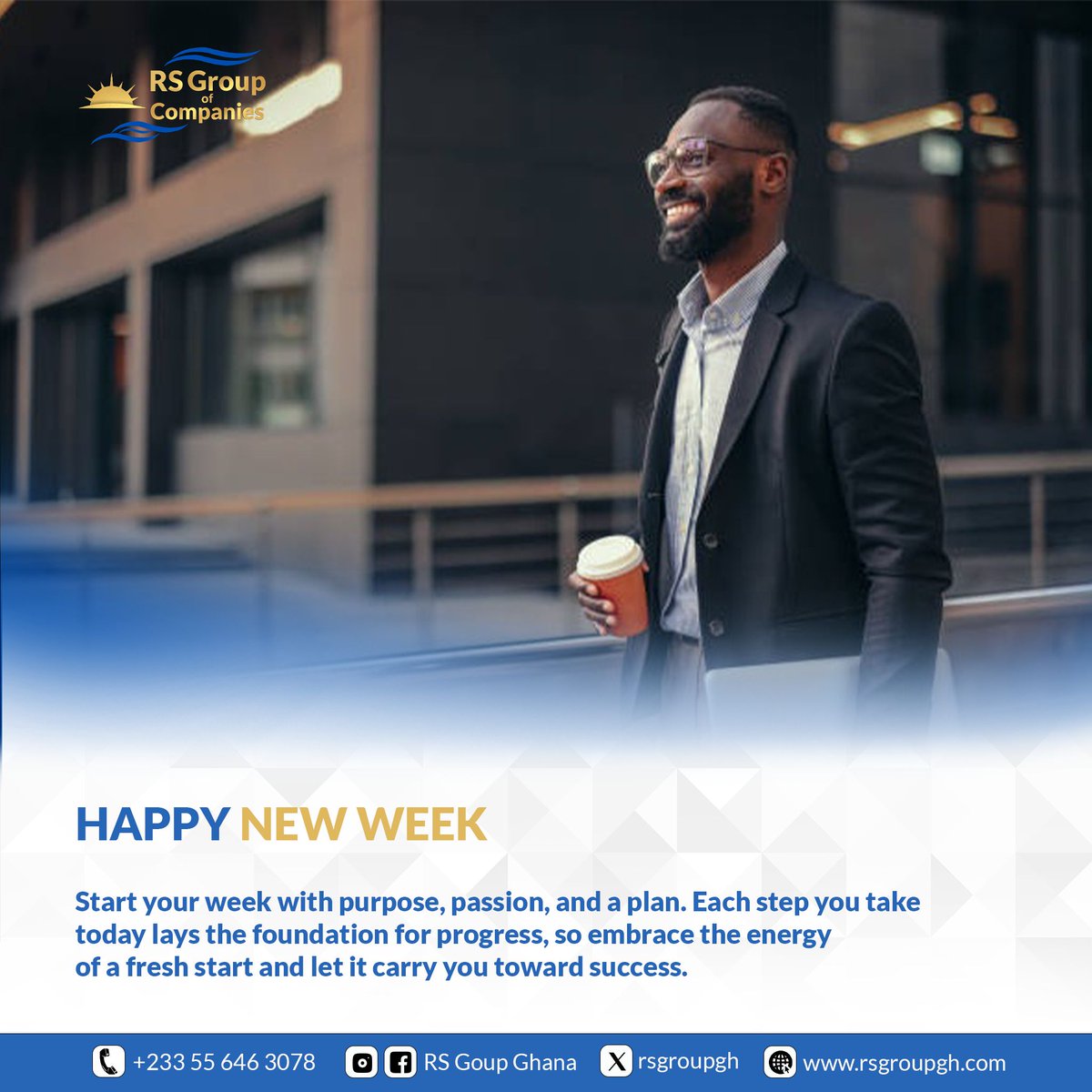 rsgroupgh's tweet photo. A new week, a fresh start. Stay focused, stay motivated, and turn effort into results. 
----------------------
Nouvelle semaine, nouveau départ. Restez concentré, motivé, et transformez l’effort en résultats. https://t.co/yHWasUvaqj