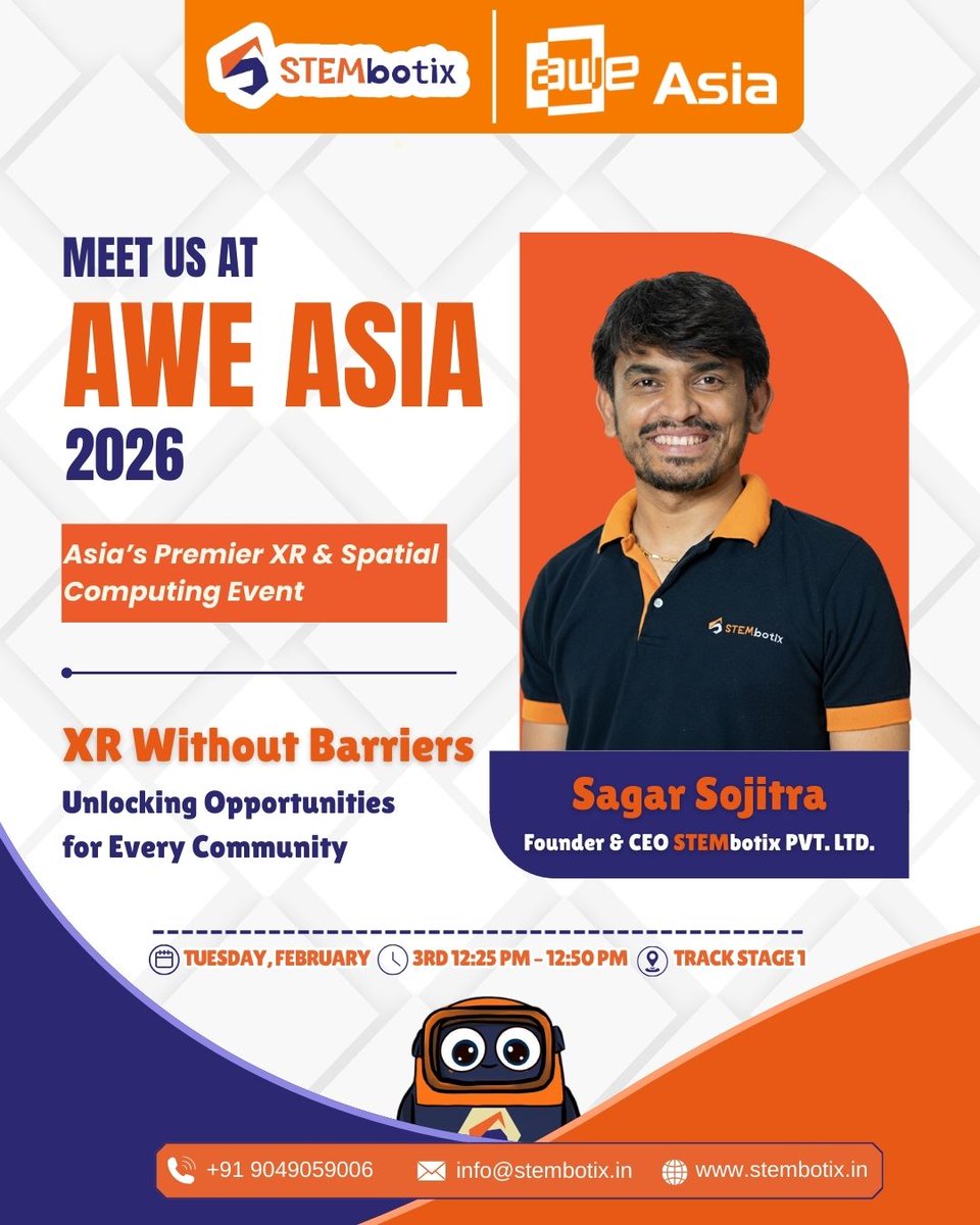 stembotixin's tweet photo. Meet STEMbotix at AWE Asia 2026! 🌏✨
Our Founder & CEO, Sagar Sojitra, is taking the stage to share our vision for the future of XR.
📍 Track Stage 1 🗓️ Tuesday, Feb 3rd | 12:25 PM
If you’re attending the conclave too, drop a comment below! 👇
We’d love to connect, exchange perspectives, and network around education, innovation, and building future-ready learners. Let’s catch up at the event!
#AWEAsia #STEMbotix #XR #SpatialComputing #EdTech #Innovation #FutureReady #AsiaTech
@AWE_Asia @samsojitra