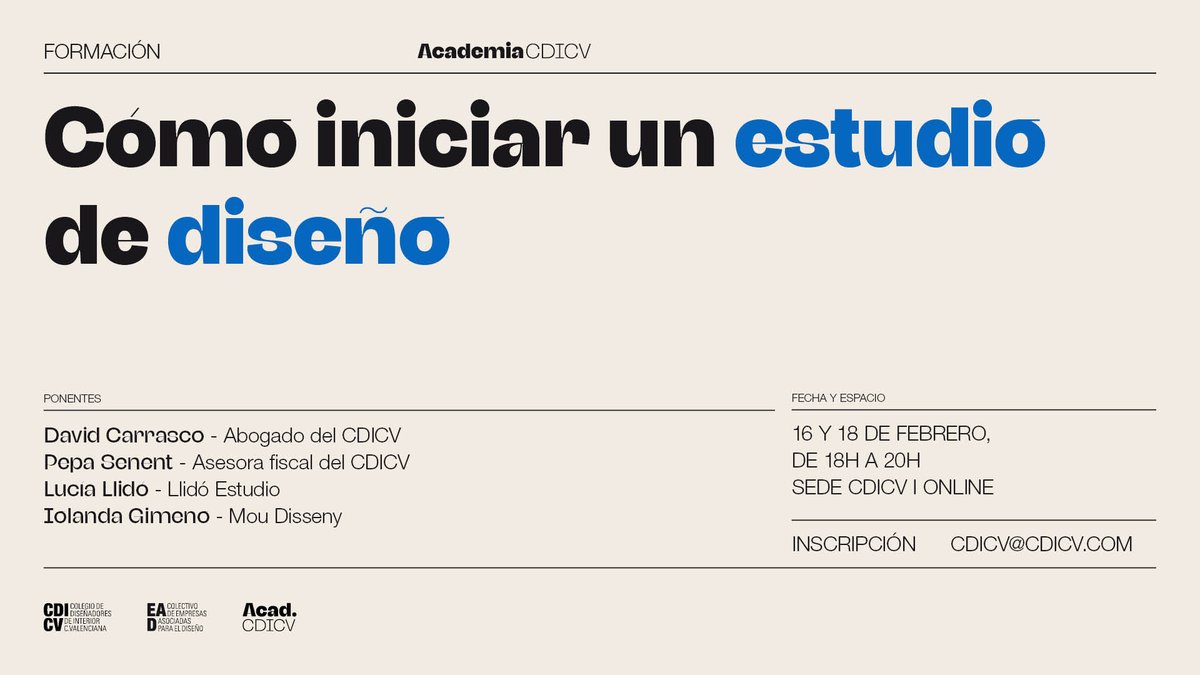 CDICV's tweet photo. 📣#ACADEMIACDICV · CÓMO INICIAR UN ESTUDIO DE DISEÑO

📩Inscripciones en cdicv@cdicv.com

🗓️Presencial en sede CDICV (máximo 8 plazas) | Online
16 y 18 de febrero de 18h a 20h

Formación gratuita y exclusiva para miembros del #CDICV

+info e inscripciones: https://t.co/8KKc4rzU6H https://t.co/zzuR304Wob