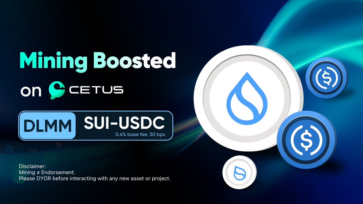🌊 Mining incentives updated on Cetus

The SUI–USDC DLMM pool just received a boost, with SUI rewards newly added to its mining incentives.

Check it out now and turn market movement into stronger flows of fees &amp; rewards. More mining &amp; farming pools on #Cetus are waiting for your