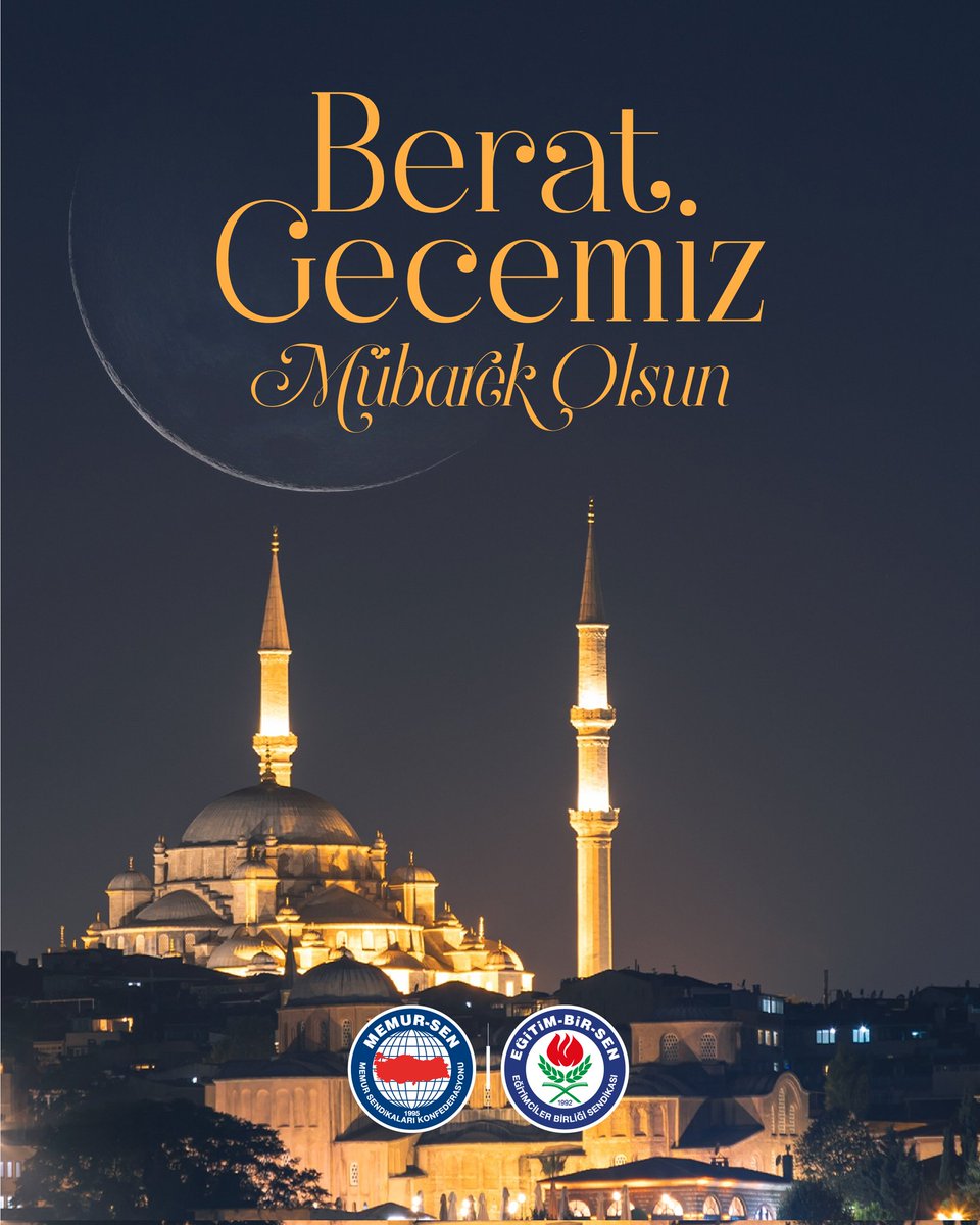 Eğitim çalışanlarının ve tüm inananların Berat Gecesini tebrik ediyor, Ramazan-ı Şerif’in müjdecisi olan bu mübarek gecenin İslam alemine ve tüm insanlığa barış ve huzur getirmesini diliyoruz.

Berat Gecemiz Mübarek Olsun

#BeratKandili