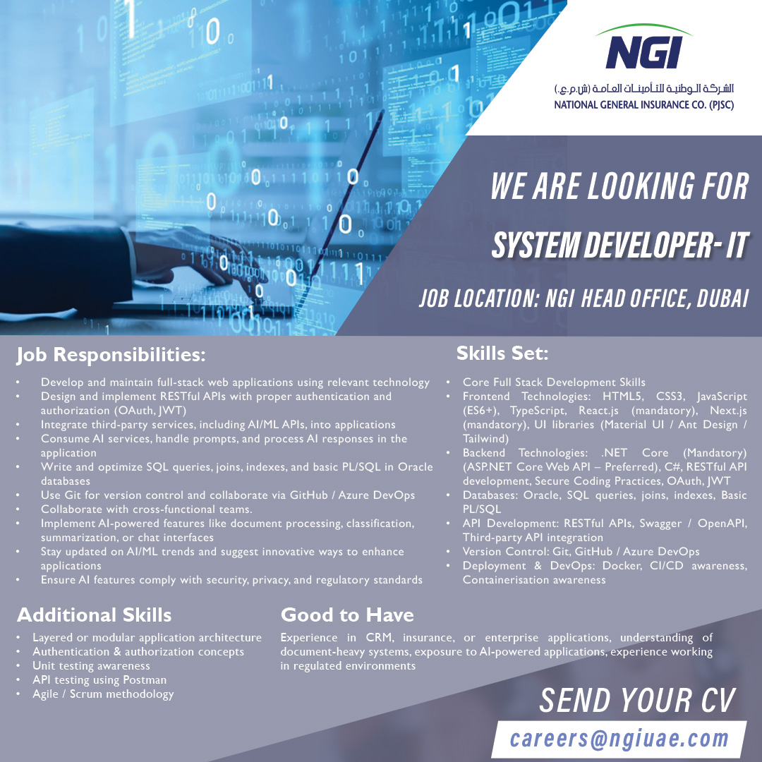 We are looking for a System Developer - IT
Location: NGI Head Office, Dubai

Send your CV to:
careers@ngiuae.com

#uaejobs #jobsinuae #gulfjobs #recruitment #dubaii #NGI
#nationalgeneralinsurance #careers #insurance #hiring #insurancejobs #insurance #jobseekers #hiring