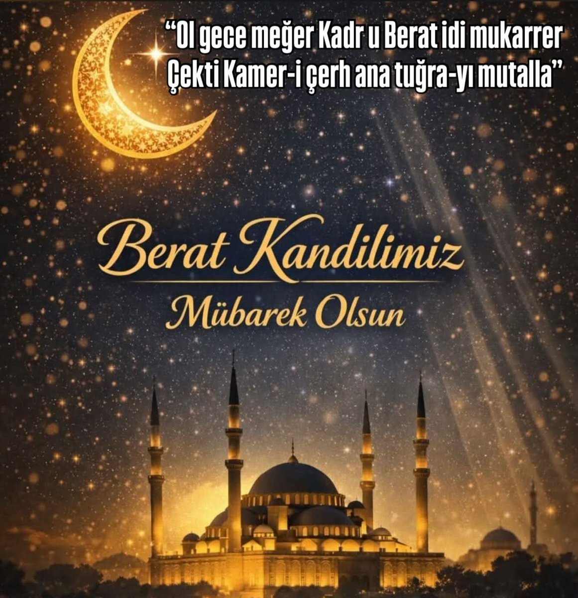 VELTOKER's tweet photo. “Ol gece meğer Kadr u Berat idi mukarrer
Çekti Kamer-i çerh ana tuğra-yı mutalla”
(O gece meğer Kadir ve Berat gecesi imiş
Göklerin ayı ona altın bir çekmiş) [Taşlıcalı Yahya]

Berat Gecemiz Mübarek olsun… https://t.co/mWXloVLpKG
