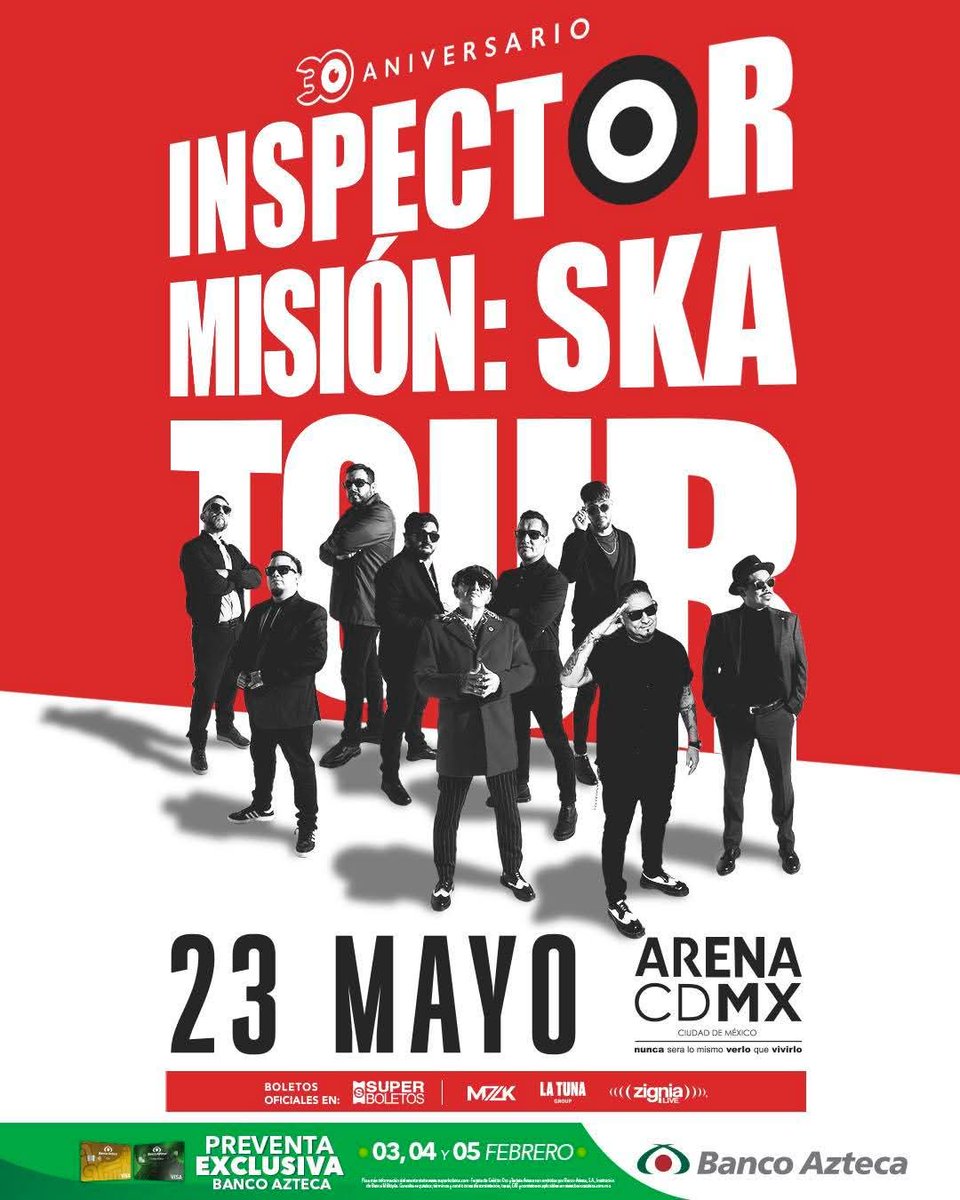 RitmoInolvi's tweet image. Tras un exitoso 2025 INSPECTOR, la emblemática banda de ska mexicano, continúa los festejos de su 30 aniversario en la que se ha convertido en su casa en la ciudad de México: la Arena CDMX.

🎫 Boletos en SuperBoletos 
📅23 de mayo

#inspector #conciertos #vivaelskamexicano
