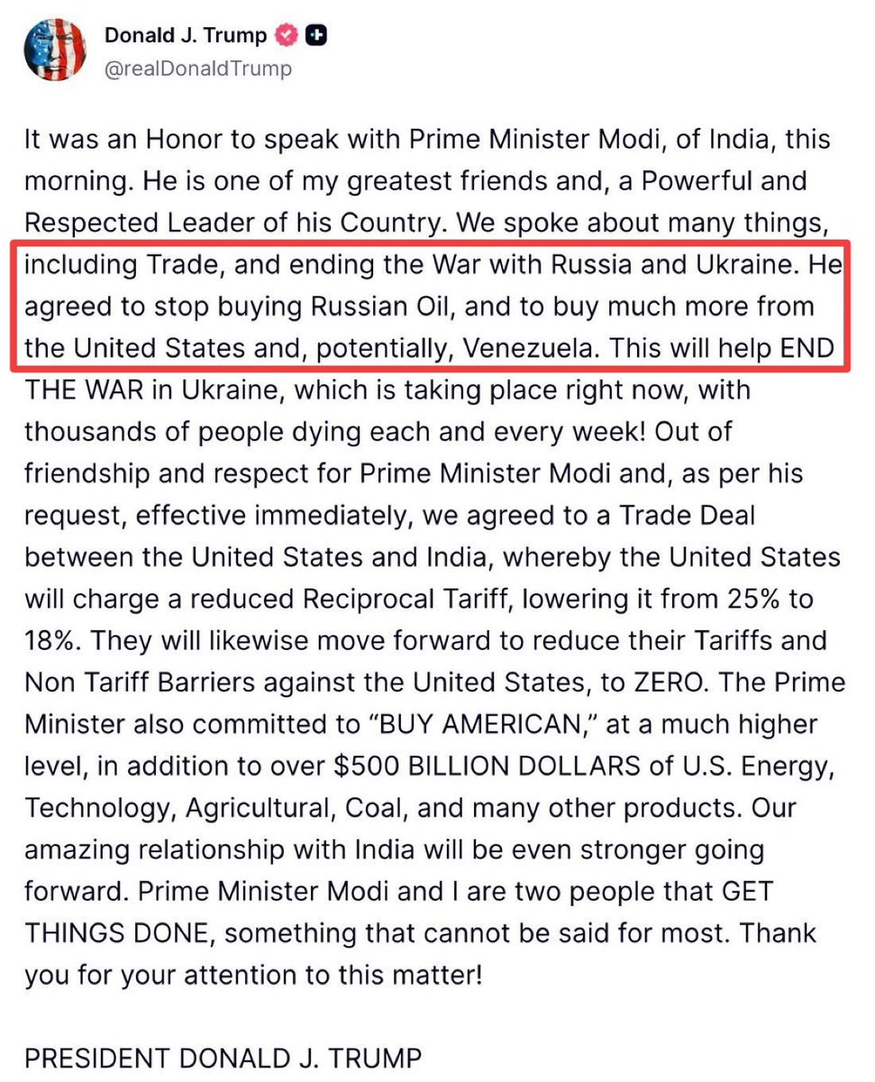 Trump claims, "PM Narendra Modi agreed to stop buying Russian Oil, and to buy much more from the United States and, potentially, Venezuela."