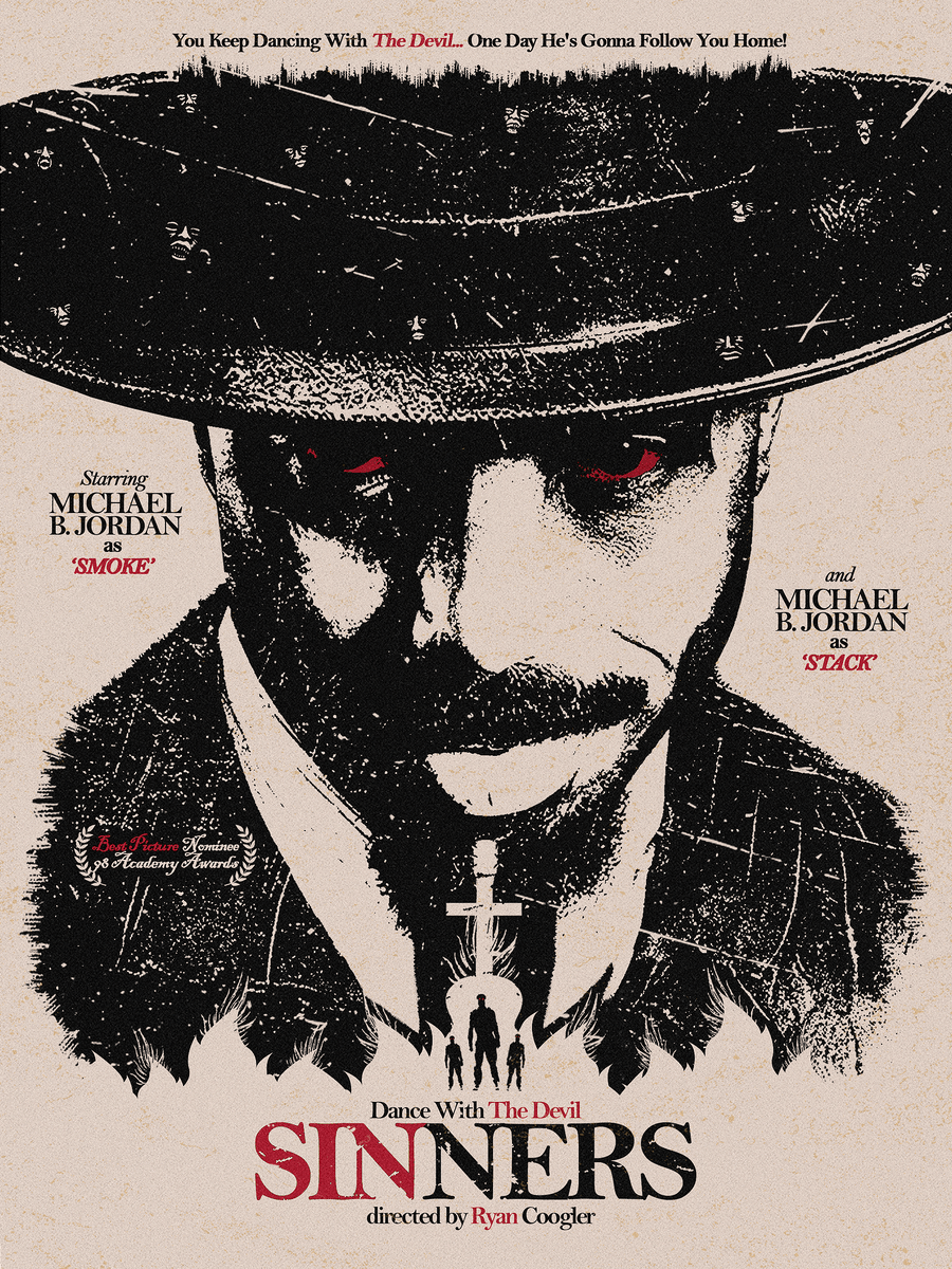 ‘SINNERS’ ~ an OSCAR Best Picture Nominee!
 
“Dance With The Devil”
 
~ Best Picture Poster Designs for ‘Sinners’ directed by Ryan Coogler. Nominated for 16 Oscars including Best Picture at the 98th Academy Awards! {#Sinners #Oscars2026 #bestpicture #poster}