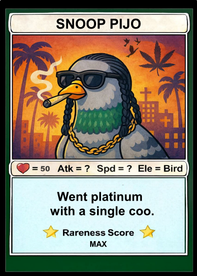 Season 2 • Card #2
SNOOPPIJO
tokenscan.io/asset/SNOOPPIJO
Artist: <a href="/papeto2/">Papeto 🤣(XDP/XCP)</a>
Supply: 69
rarepigeons.com/season-2/
#RarePigeons #BitcoinNFT #Counterparty #XCP #Bitcoin #OnChainArt #CryptoArt