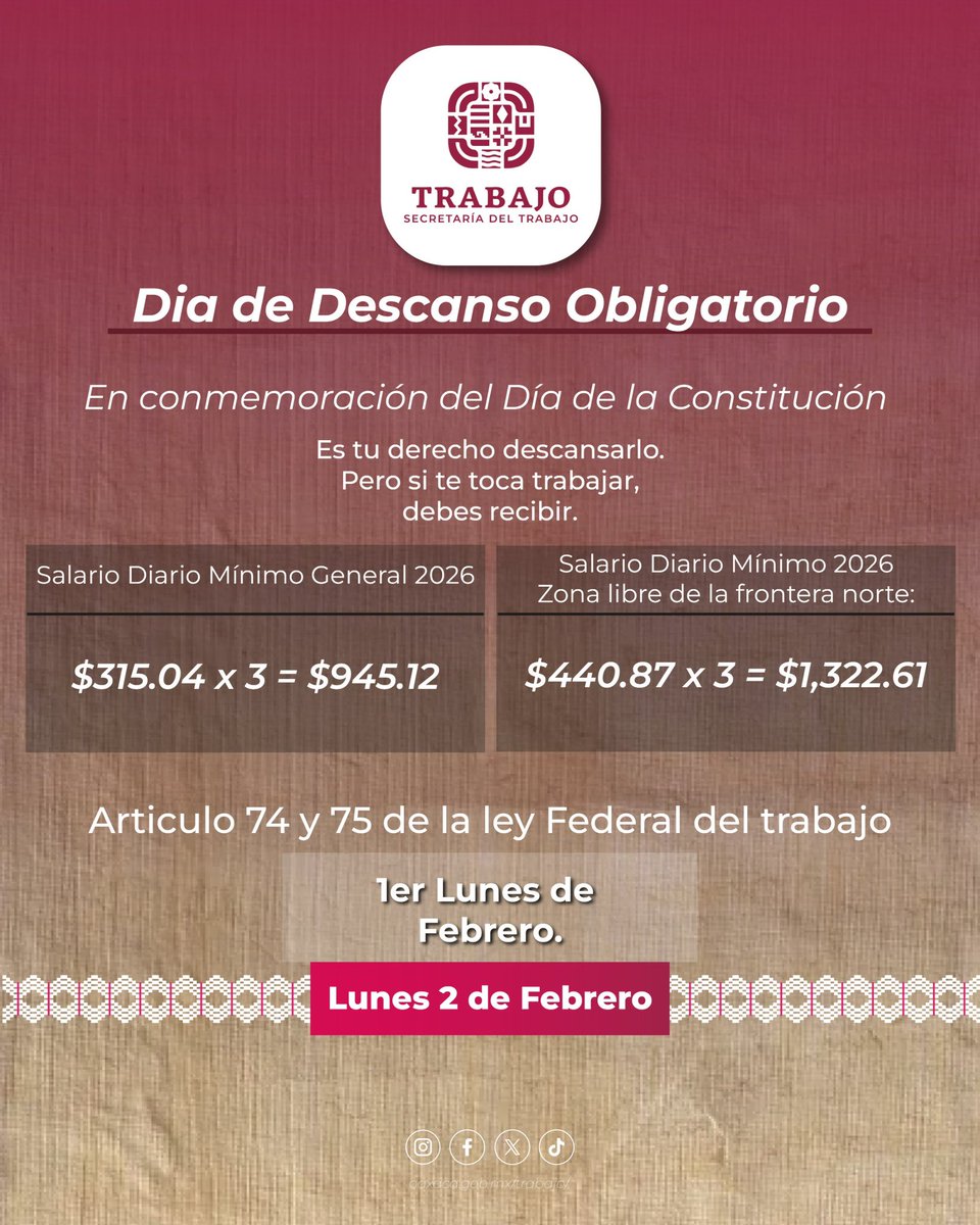 ¡Atención! Si trabajas el 2 de febrero debes recibir un salario triple.

Sí tienes dudas o necesitas asesoría, acércate a la Procuraduría de la Defensa del Trabajo de la Secretaría del Trabajo, (#PRODET).

#OaxacaTierraDeGenteTrabajadora