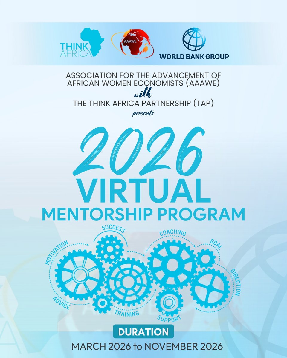 AAAWE198's tweet photo. The 2026 AAAWE Virtual Mentorship Program, in partnership with Think Africa (TAP) and supported by the World Bank Group, is here to drive motivation, coaching, training, and success from March to November 2026. 
👉 Click the link below to Apply 
https://t.co/VzajvQSxxh https://t.co/R87qhJBOnn