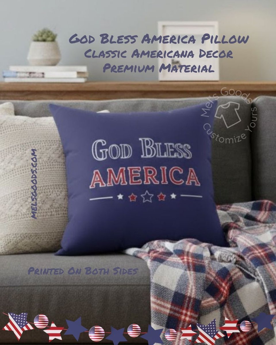 melsgoods's tweet image. Getting my shop ready for Presidents Day with classic Americana style! This 'God Bless America' pillow adds a timeless, patriotic touch to any room. Check out all my patriotic goods at melsgoods.com #melsgoods #customizeyours #godblessamerica #presidentsdaydecor