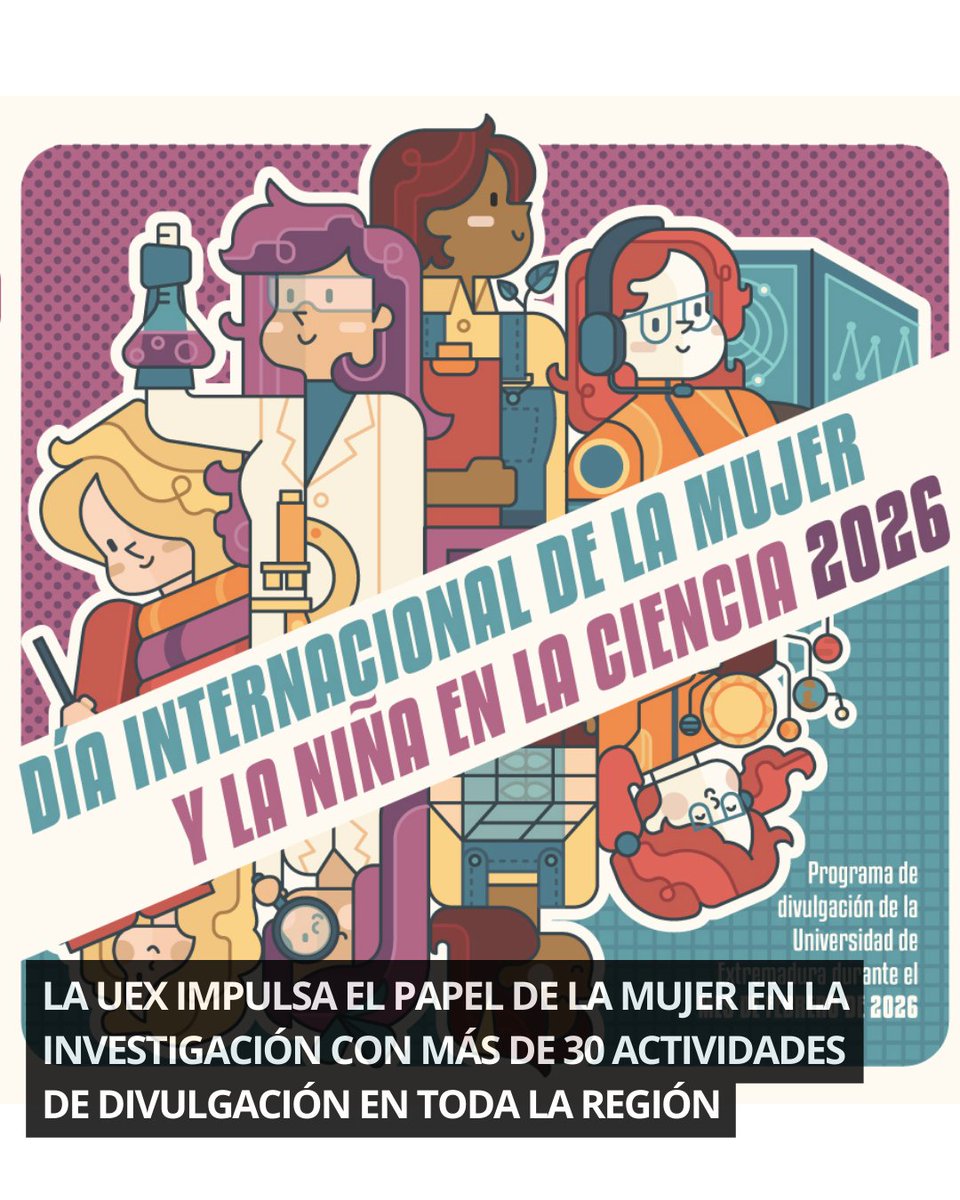 🧪🟣La ciencia recorrerá Extremadura este mes de febrero de la mano de la Universidad de Extremadura <a href="/infouex/">UEx</a> <a href="/IgualdadUEx/">Igualdad UEx</a> 

👉Ya disponible la lista de centros adjudicados en la web cultura-cientifica.unex.es
 
📰Noticia:
comunicacion.unex.es/2026/02/02/la-…