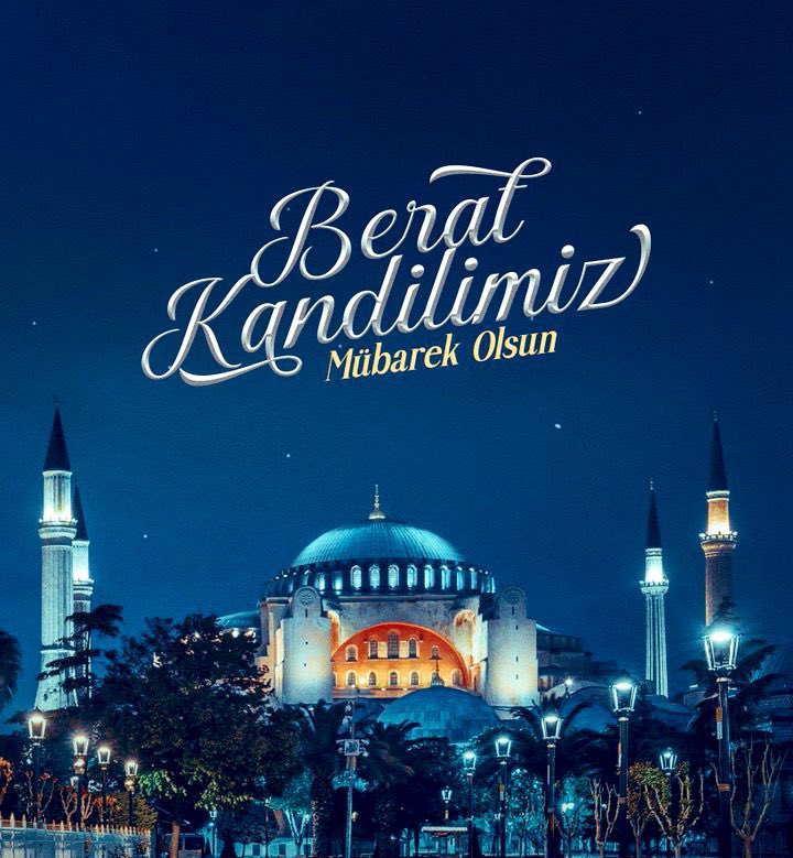 Ramazan-ı Şerif’in müjdelendiği bu mübarek gecenin İslam coğrafyasına ve tüm insanlığa hayırlar getirmesini yüce Allah’tan niyaz ediyorum.   

Milletimizin ve İslam âleminin Berat Gecesi mübarek olsun.🌙🤲