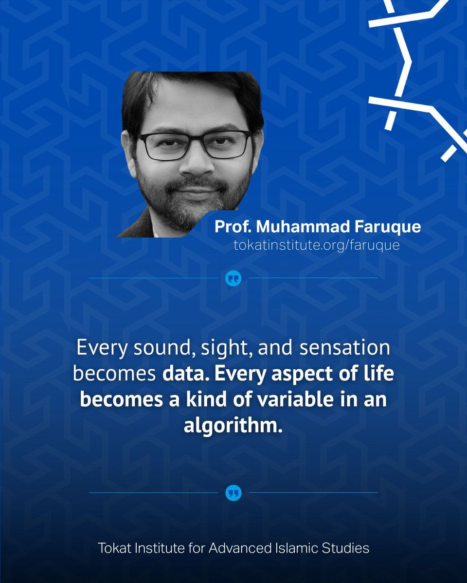 TokatInstitute's tweet photo. “Every sound, sight, and sensation becomes data. Every aspect of life becomes a kind of variable in an algorithm.”
🗣️ Prof. Muhammad Faruque
🏛️ Tokat Institute for Advanced Islamic Studies (TIAIS)
🎥 Full video: https://t.co/wOJ03P4IeA
🏷 #TokatInstitute #TIAIS #MuhammadFaruque #ArtificialIntelligence #PhilosophyOfTechnology #Epistemology #Modernity #Datafication #IntellectualHistory #CriticalThought