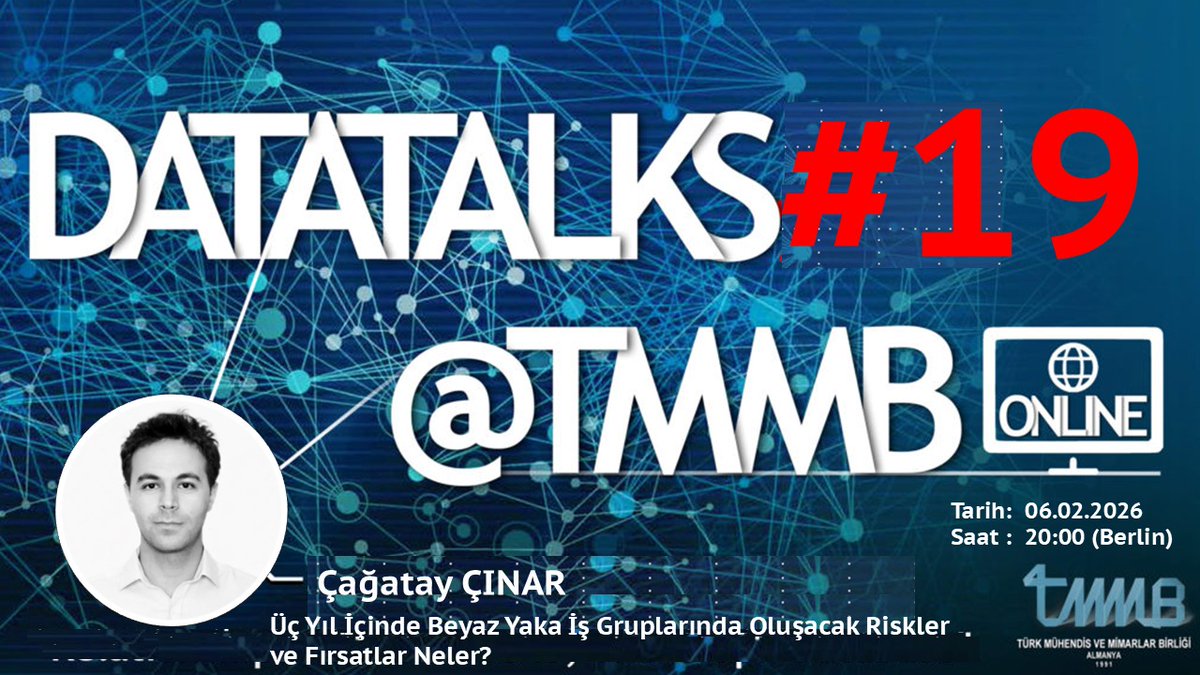 💼🤖 Önümüzdeki 3 yılda beyaz yaka iş gruplarını bekleyen riskler ve fırsatlar neler?

✈️ Dijital dönüşüm ve strateji süreçlerine liderlik eden Çağatay Çınar'le iş dünyasının geleceğini konuşuyoruz.

📅 6 Şubat 2026
⏰ 20:00
📍 Online
Kayıt: forms.gle/LBGMQBPvCLKy5T…
#DataTalks