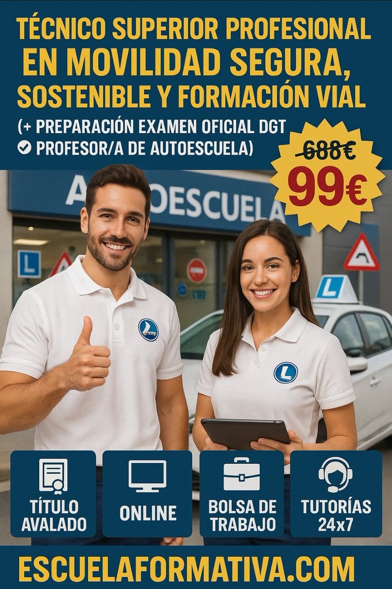 🚦 Convocatoria 2.026 de la #DGT abierta para Profesor de Autoescuela.
Alta demanda laboral.
Curso de Preparación + Técnico Superior Profesional
‼️ Solo 99 €
👉 Prepárate con garantías

escuelaformativa.com/cursos/tecnico…

#ProfesorDeAutoescuela #Empleo
#FormaciónVial #Autoescuela #curso