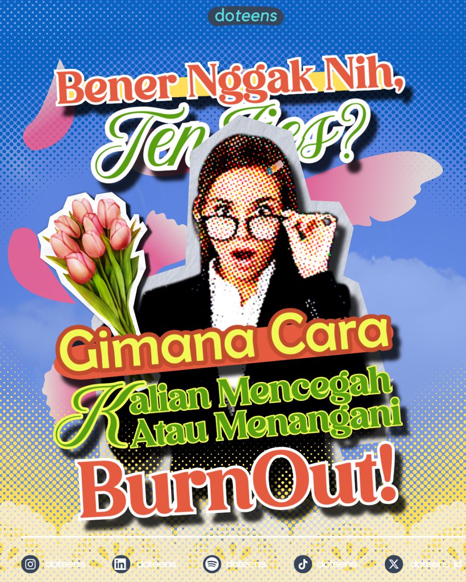 doteens_id's tweet photo. Benar nggak nih, TeenZies? Gimana cara kalian mencegah atau menangani burnout?

📲Yuk jangan lupa follow @doteens_id biar tau info update lainnya! https://t.co/rTPbQhb9Vx