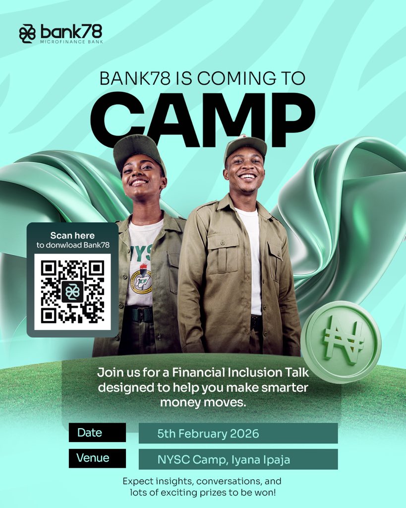 From camp life to smart money moves 💸

NYSC Iyana Ipaja,Lagos, are you ready? 👀

Bank78 is coming to camp to talk money, growth, and smarter financial choices, plus prizes!

🗓️ 5th February, 2026

Don’t miss it! 

#Bank78
#EveryWayMoneyMoves
#NYSCLagos