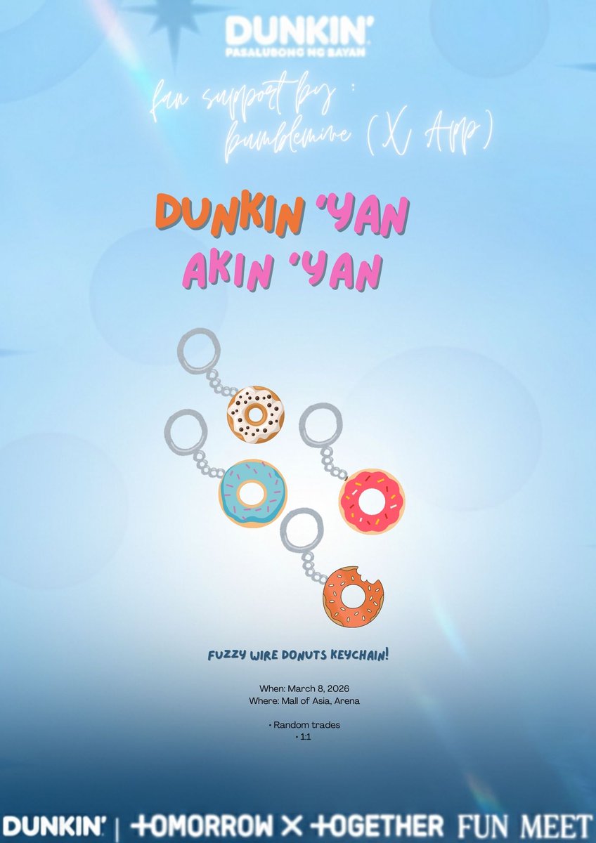 bumblemine's tweet photo. 🍩 Dunkin'  Ph Wonders At 553 fun meet (Tomorrow by Together)🍩
Fuzzy wire donuts Fan support by @bumblemine

🍩WHEN: March 8, 2026
🍩WHERE: Mall of Asia, Arena 

🍩Limited quantities lang mga mhie
#DunkinPH_TXT #DunkinPH_WondersAt553 https://t.co/MZXHjNZIEI