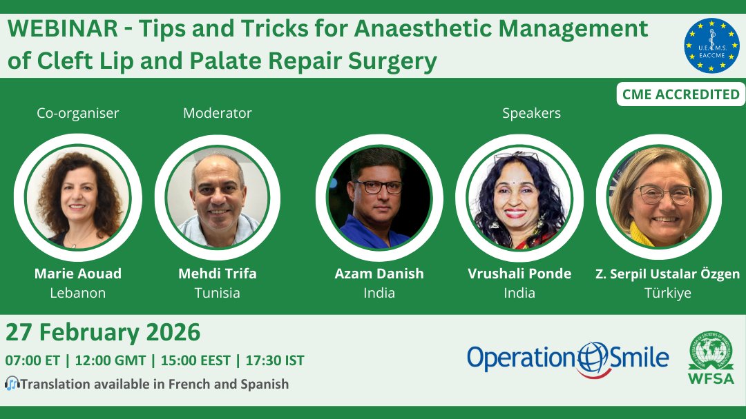 wfsaorg's tweet photo. Join us for a hands-on webinar on anaesthetic management of cleft lip & palate repair in children, hosted by the WFSA Paediatric Anaesthesia Committee and supported by @operationsmile 
🌎Simultaneous Spanish & French translation available.
🗓 Friday, 27 Feb 2025
⏰  ET |  GMT |  EET |  IST
Register here 👉 https://t.co/5iVTuj1qwl