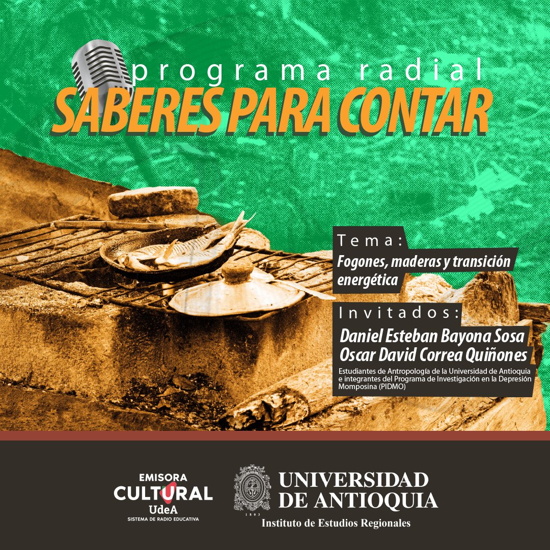 📡 Fogones, maderas y transición energética es el tema de nuestra emisión de hoy en Saberes para Contar. Tendremos como invitados a Daniel Esteban Bayona y Oscar David Correa. 

📱 Escúchanos por nuestro canal de Spotify: bit.ly/SaberesparaCon…