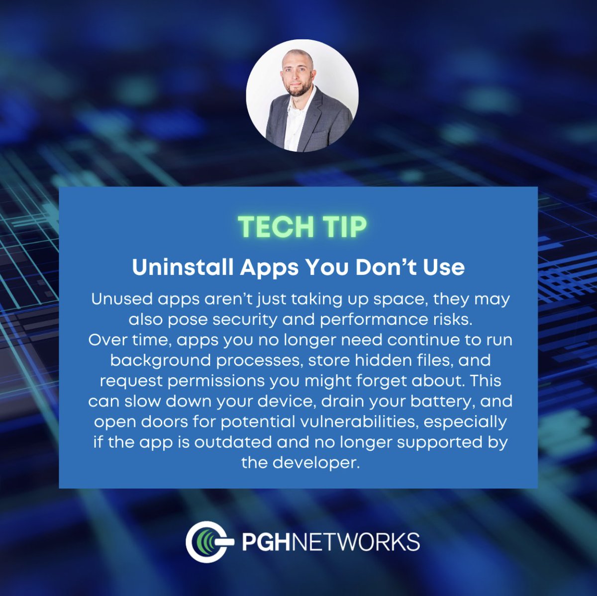Tech Tip - Uninstall Apps You Don’t Use

Unused apps waste storage, drain battery, slow performance, and can create security risks—especially if they’re outdated or still running in the background.

#PGHNetworks #TechTip #UninstallApps