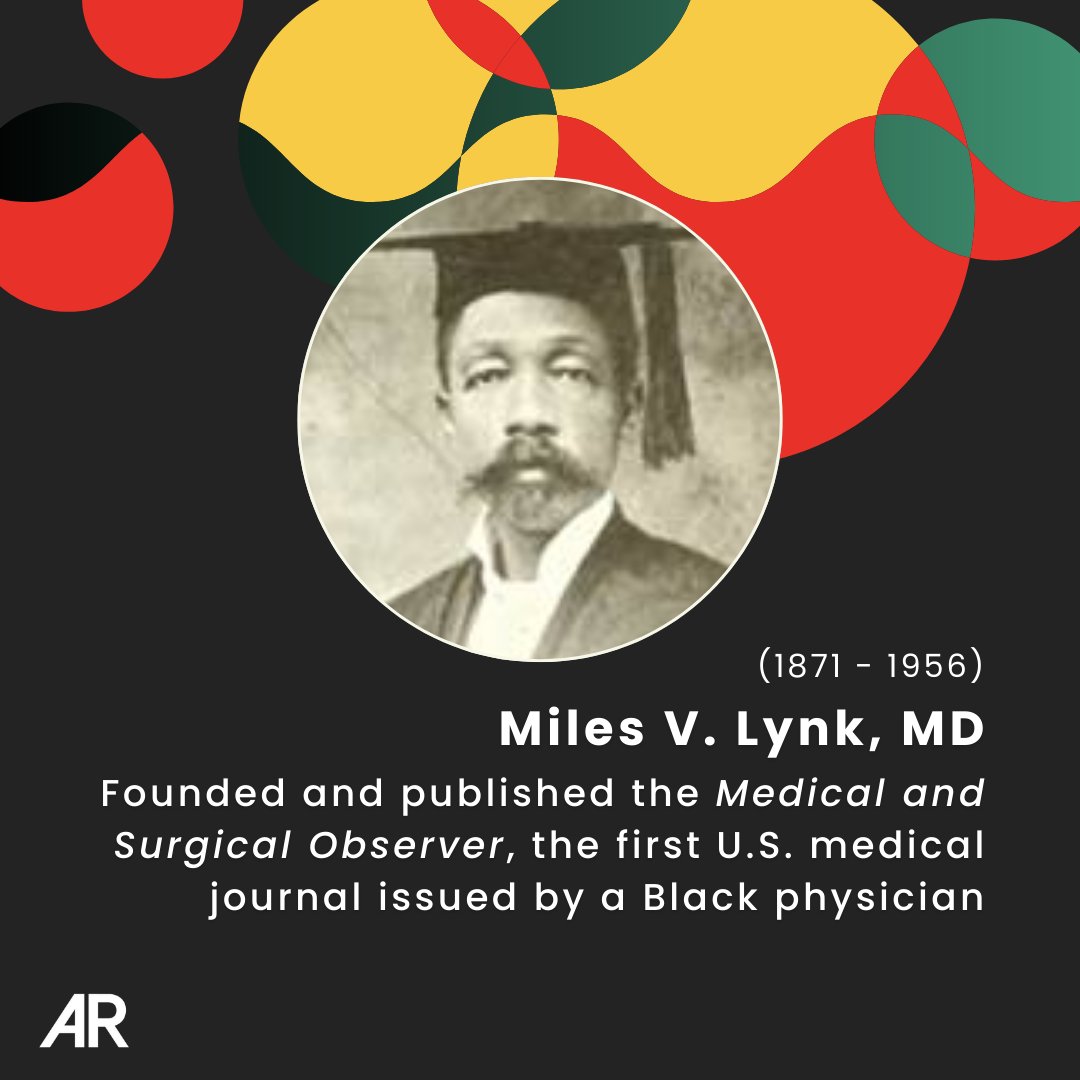 Applied_Rad's tweet photo. Black History Month Spotlight: Miles V. Lynk, MD (1871–1956)

Physician. Publisher. Pioneer.

Founder of The Medical and Surgical Observer, he helped expand access to medical knowledge and representation in the profession.  

#BlackHistoryMonth https://t.co/Ou7rrZZ7Kk