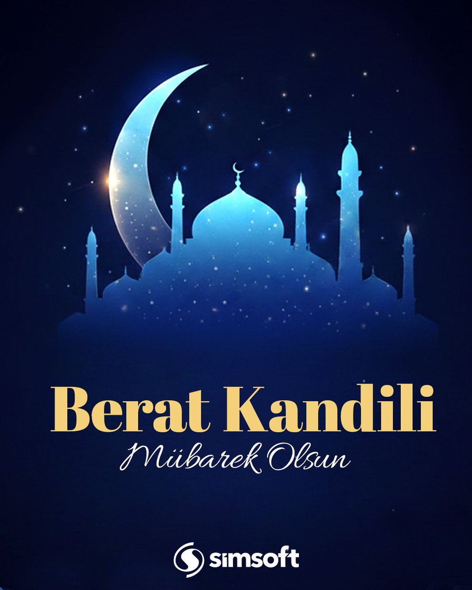 SimsoftOfficial's tweet photo. Milletimizin ve tüm İslam âleminin Berat Kandili mübarek olsun.

#Simsoft #BeratKandili #HayırlıKandiller https://t.co/efswHp5BtD