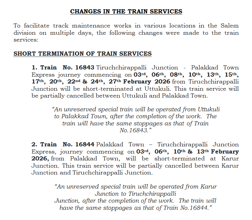 DRMPalghat's tweet image. CHANGES IN THE TRAIN SERVICES

To facilitate track maintenance works in various locations in the Salem division on multiple days, the following changes were made to the train services:

#IndianRailways #TrackMaintenance #RailInfo