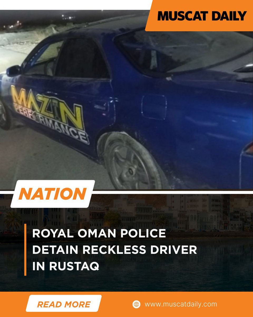 muscat_daily's tweet image. The Royal Oman Police has arrested a driver in Rustaq for drifting and reckless stunts. The actions disturbed public peace and endangered lives. Legal procedures are now underway. 

#RoyalOmanPolice #Rustaq #TrafficSafety