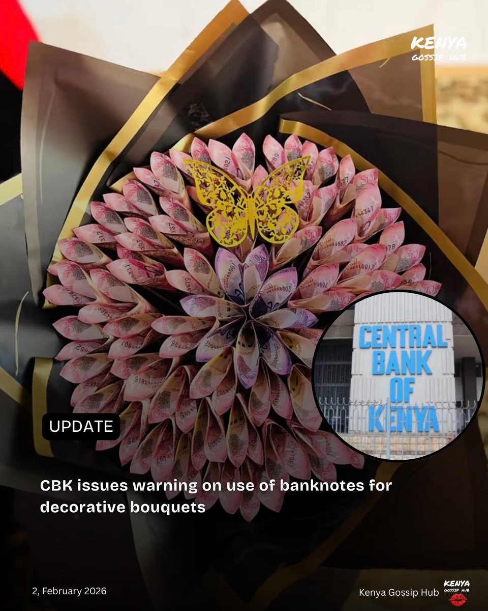 kenyasgossips's tweet image. CBK issues warning on use of banknotes for decorative bouquets saying such practices compromise the integrity of the notes and render them unsuitable for circulation.